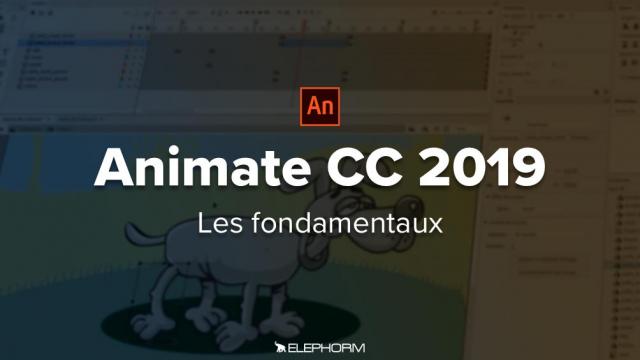Animate CC 2019 - Les fondamentaux
