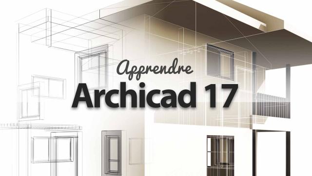 Apprendre ArchiCAD 17 - L'Open BIM par Abvent