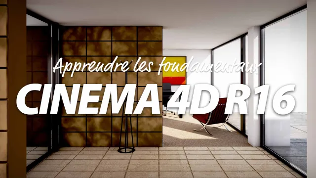 Apprendre CINEMA 4D R16 - Les fondamentaux
