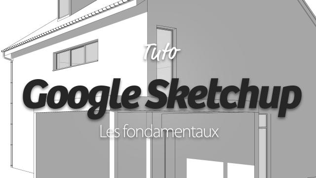 Apprendre Google SketchUp 8
