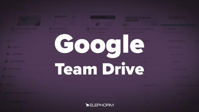Google Suite - Drive d'équipe