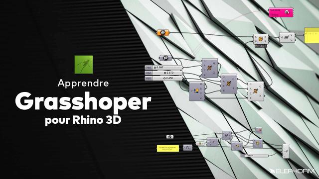 Apprendre Grasshopper pour Rhino 3D