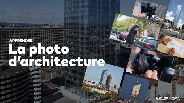 Apprendre la photographie d'architecture