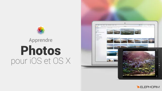 Apprendre Photos - L'application d'Apple
