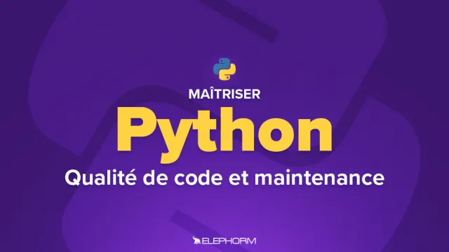 Apprendre Python   - Qualité de code et maintenance