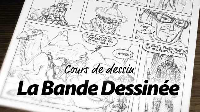Cours de dessin - Les fondamentaux de la Bande Dessinée