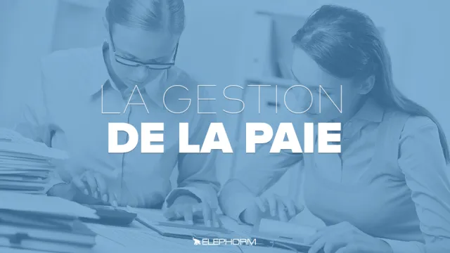 La gestion de la paie