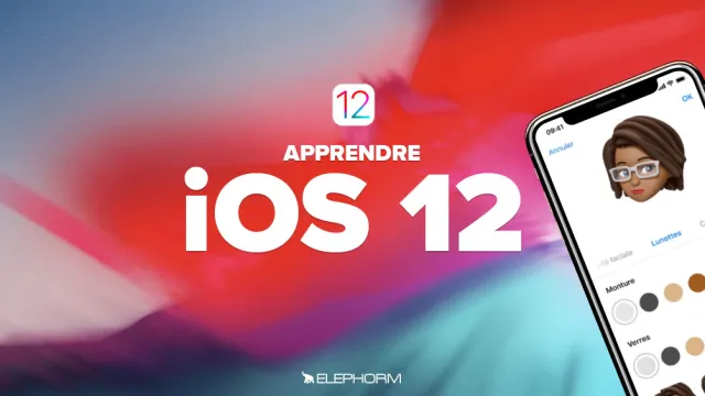 Maîtriser son iPhone avec iOS 12