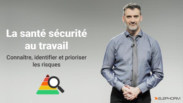 La santé sécurité au travail 