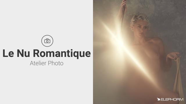 Le Nu Romantique - Atelier photo