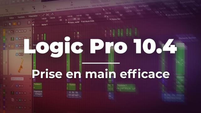Apprendre Logic Pro 10.4