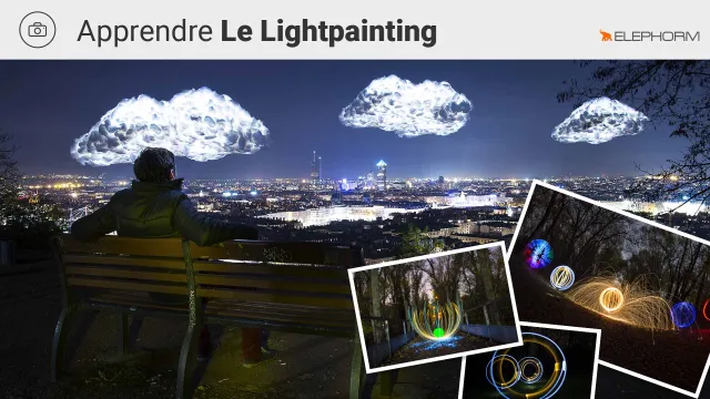 Maîtriser le Light Painting - La photographie en pose longue