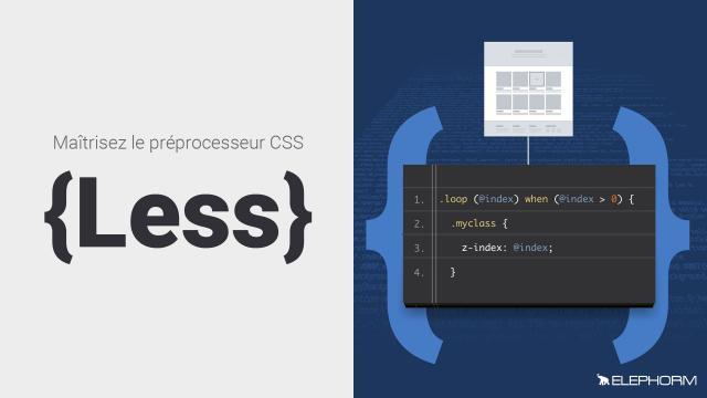 Maîtriser le préprocesseur CSS : LESS