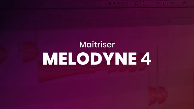 Maitriser Melodyne Studio 4