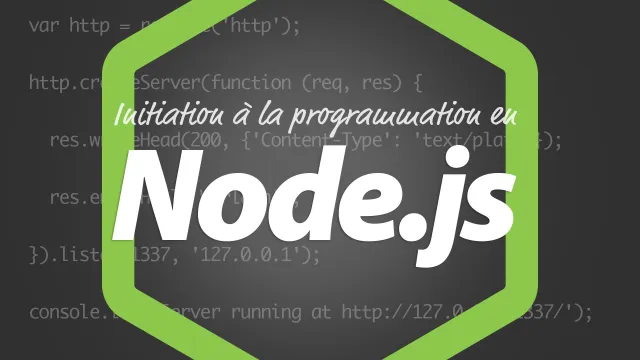 Savoir programmer en Node.js