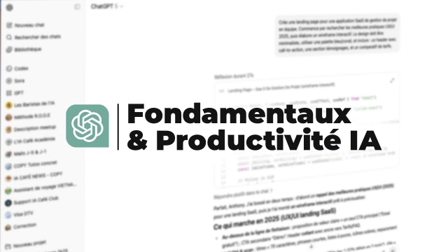 Fondamentaux & Productivité IA