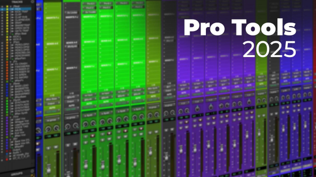 Pro Tools 2025 - Prise en main en phase de mixage