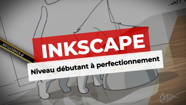 Inkscape - Niveau débutant à perfectionnement