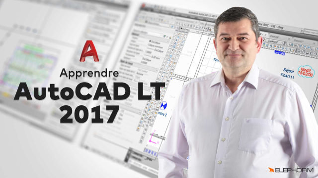 Apprendre AutoCAD LT 2017