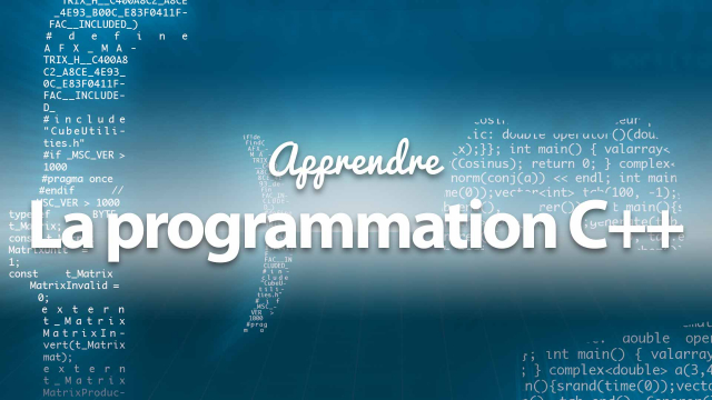 Apprendre la programmation C++