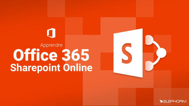Apprendre Office 365 - Sharepoint Online - Sharepoint Online