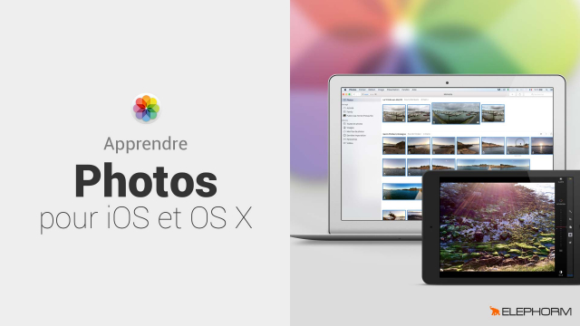 Apprendre Photos - L'application d'Apple