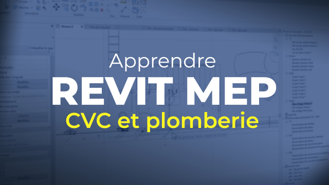 Apprendre REVIT MEP CVC et plomberie
