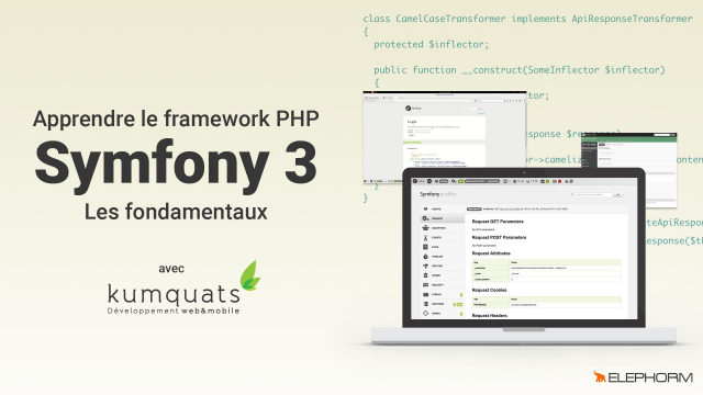 Apprendre Symfony 3 - Les fondamentaux du framework PHP opensource