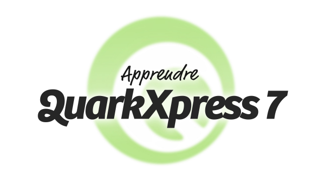 Formation Apprendre QuarkXpress 7