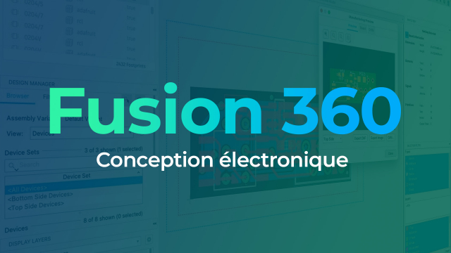 Fusion 360 - Conception éléctronique