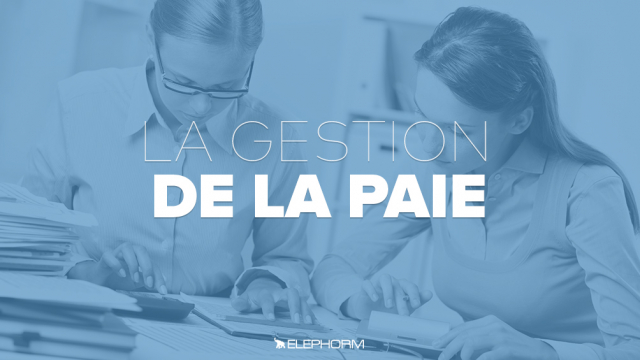 La gestion de la paie